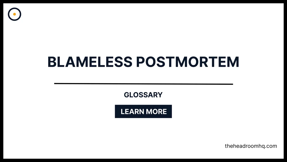 Blameless Postmortem