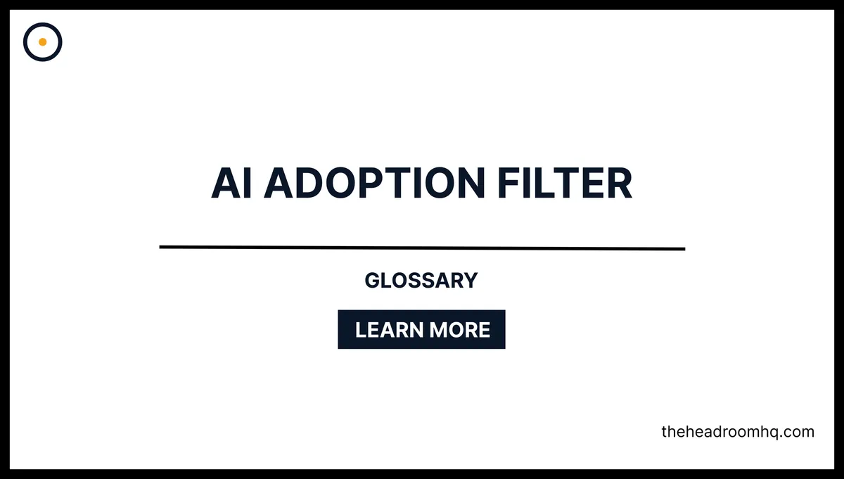 AI Adoption Filter