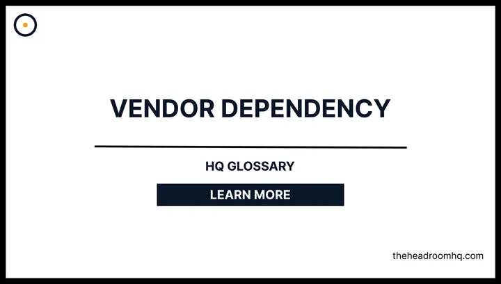 Vendor Dependency