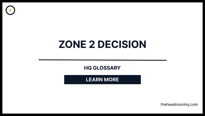 Zone 2 Decision