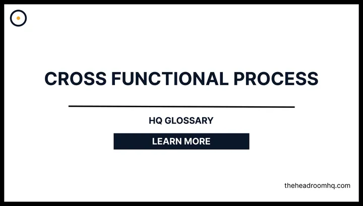 Cross-Functional Process