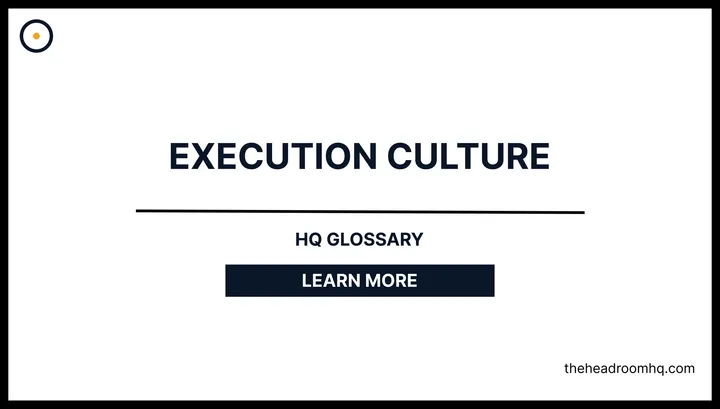 Execution Culture