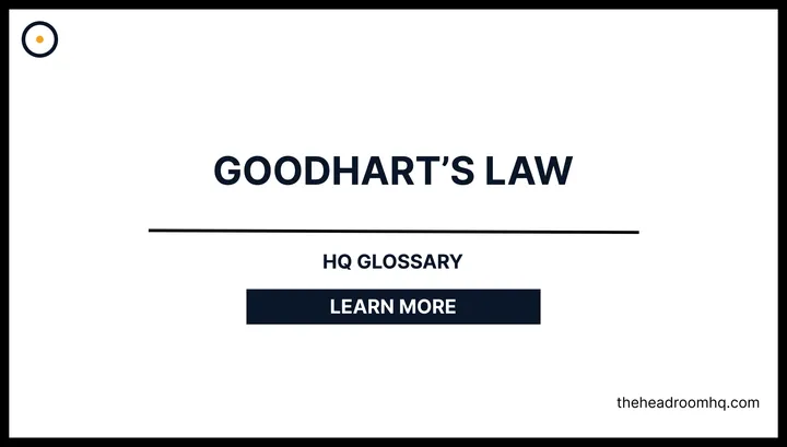 Goodhart's Law