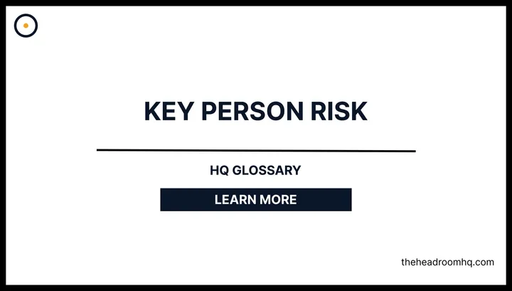 Key Person Risk