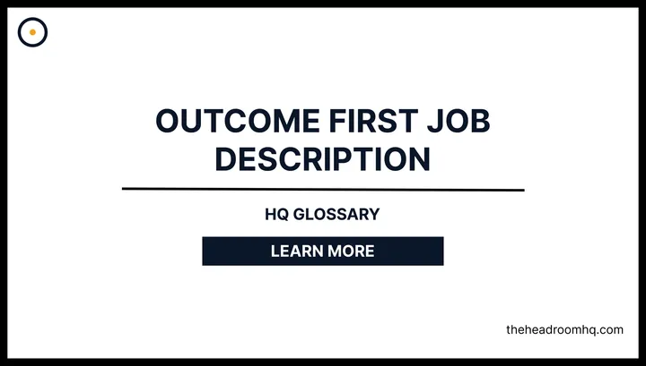 Outcome-First Job Description