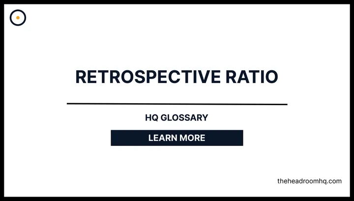 Retrospective Ratio