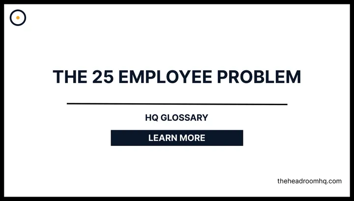 The 25-Employee Problem
