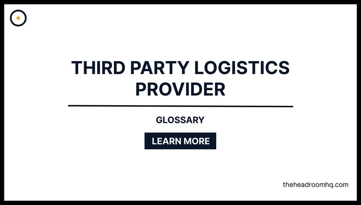 Third-Party Logistics Provider - Headroom HQ