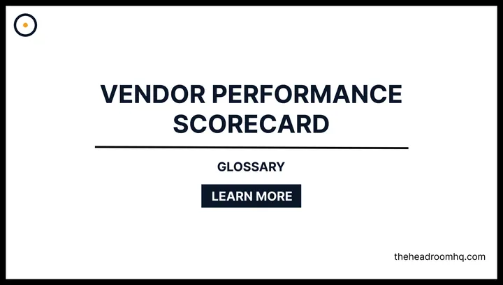 Vendor Performance Scorecard - Headroom HQ