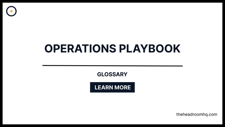 Operations Playbook - Headroom HQ