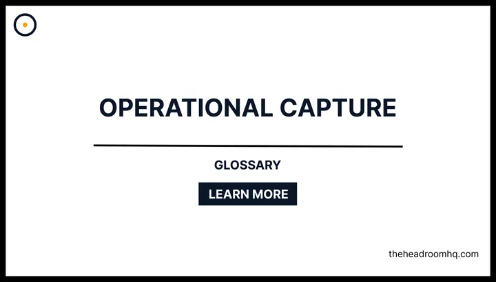 Operational Capture - Headroom HQ