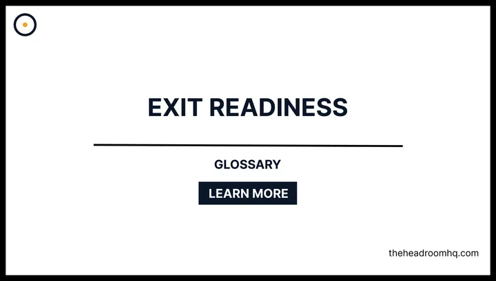 Exit Readiness - Headroom HQ