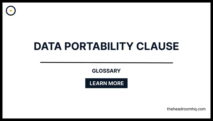 Data Portability Clause - Headroom HQ