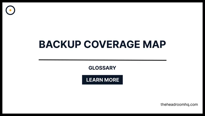 Backup Coverage Map - Headroom HQ