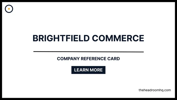 Brightfield Commerce - Company Reference Card (HQ Vault)