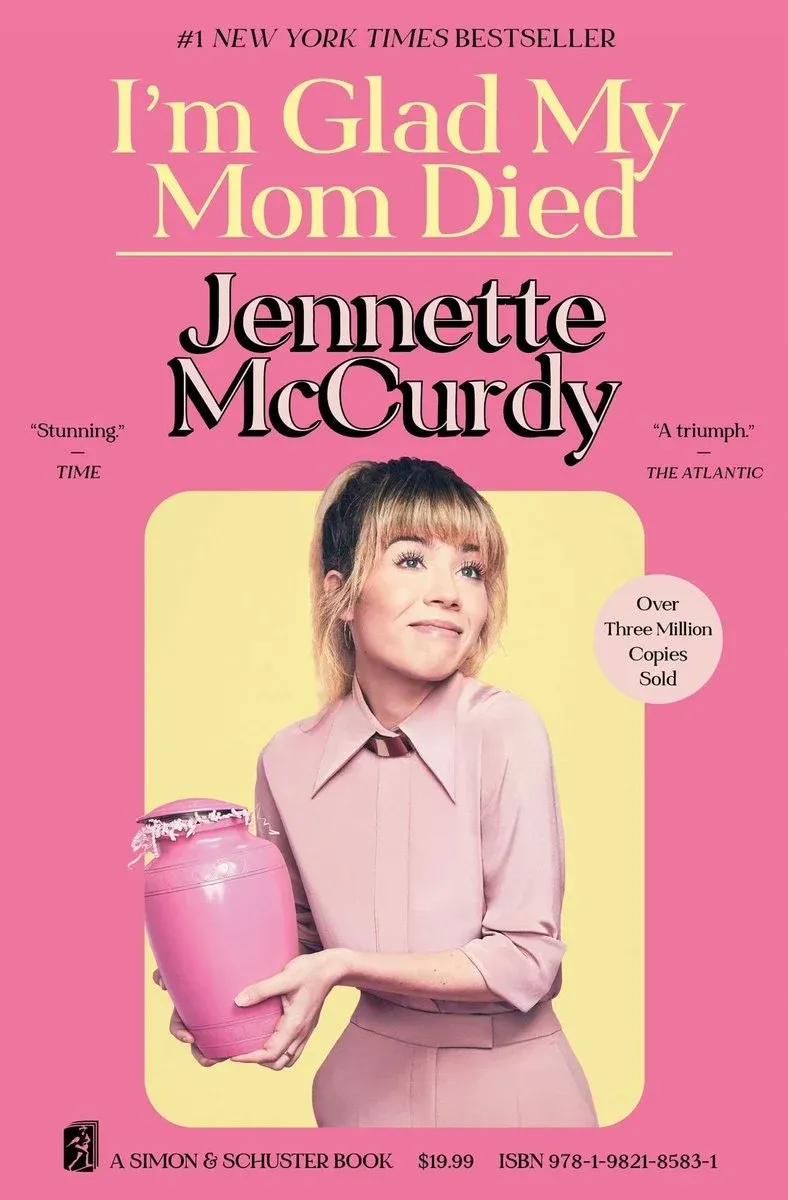 Book cover of "I'm Glad My Mom Died"