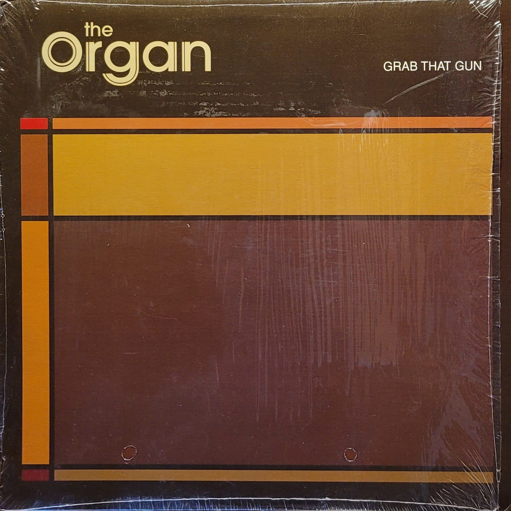 The Organ — Grab That Gun — Original