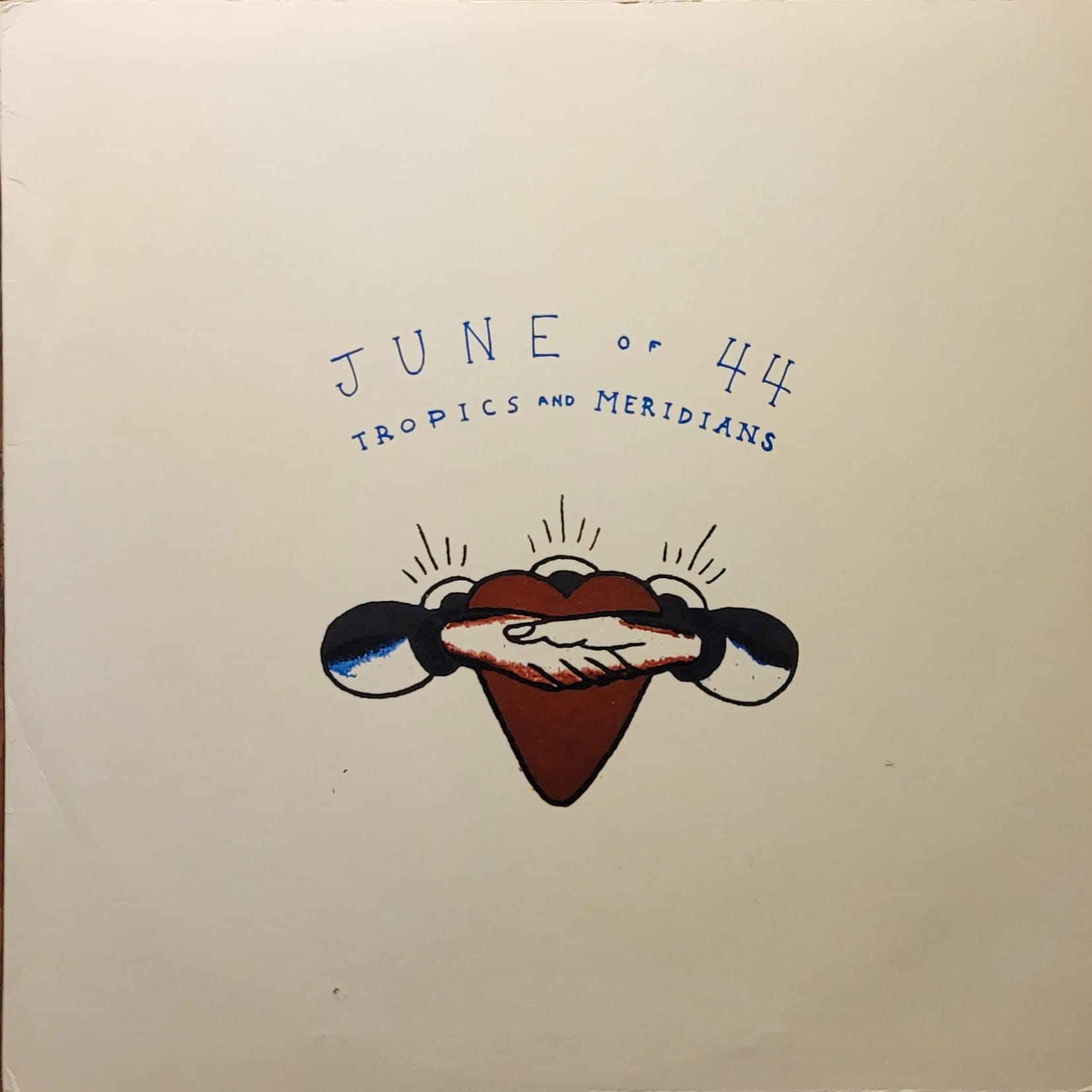 June Of 44 — Tropics And Meridians — Original