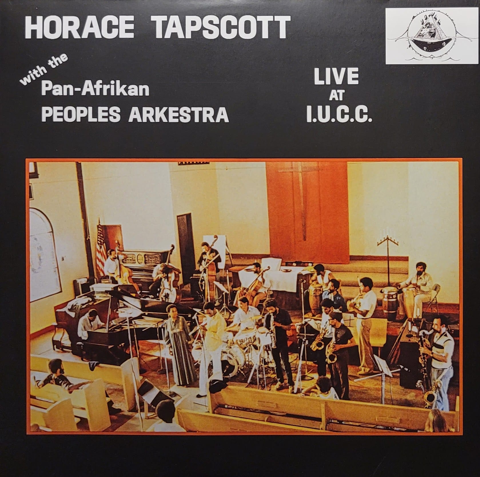 Horace Tapscott With The Pan-Afrikan Peoples Arkestra - Live At I.U.C.C. - Triple