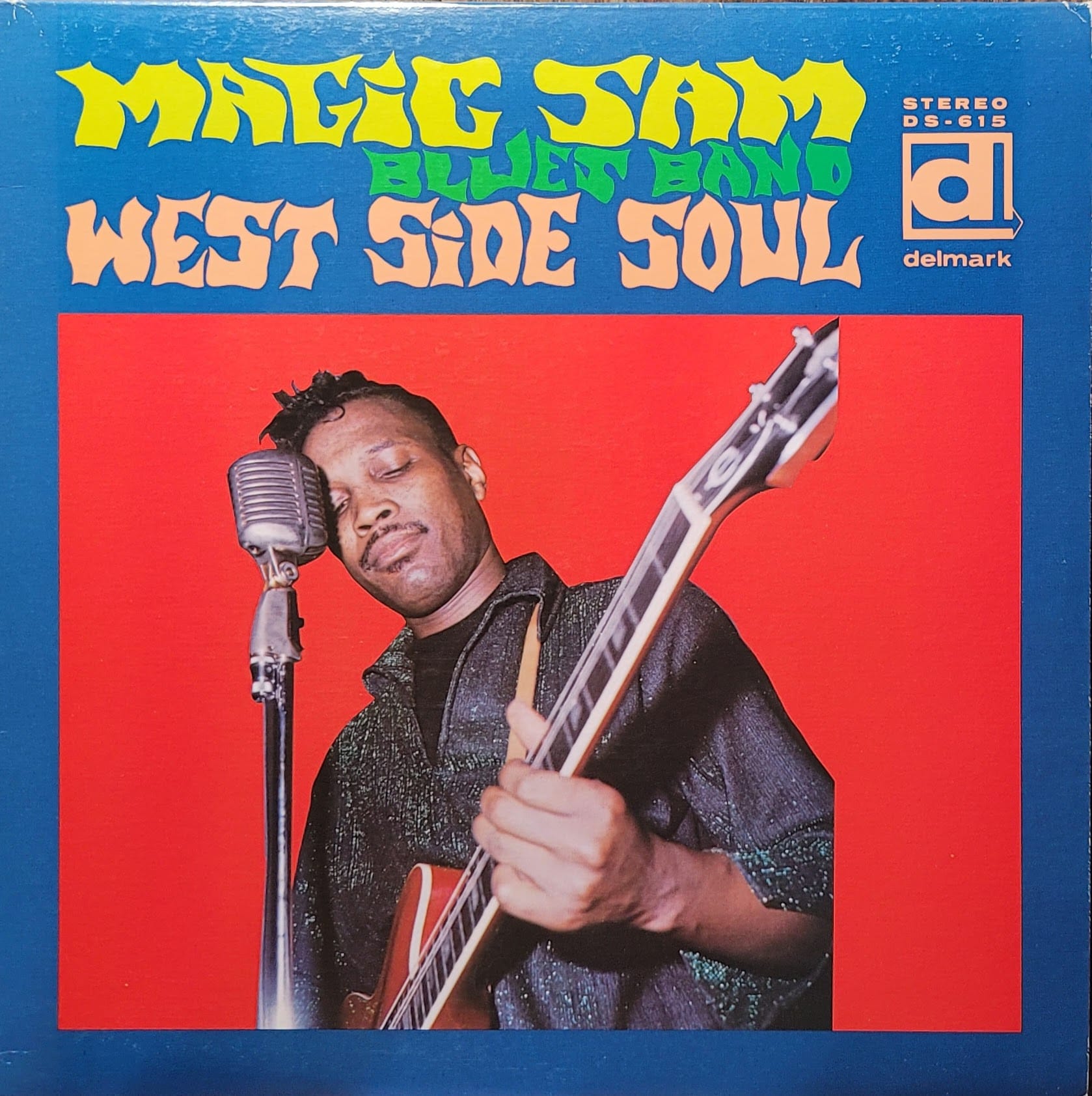 Magic Sam Blues Band - West Side Soul - 2009