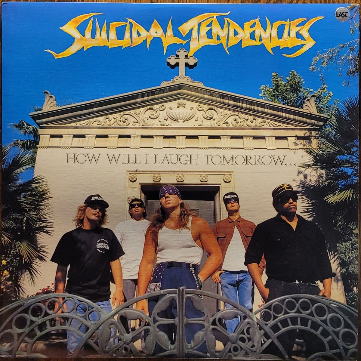 Suicidal Tendencies — How Will I Laugh Tomorrow When I Can’t Even Smile Today — Canadian