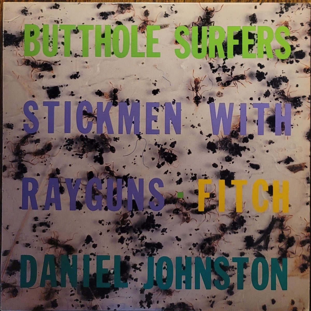 Butthole Surfers / Stickmen With Rayguns / Fitch / Daniel Johnston — A Texas Trip
