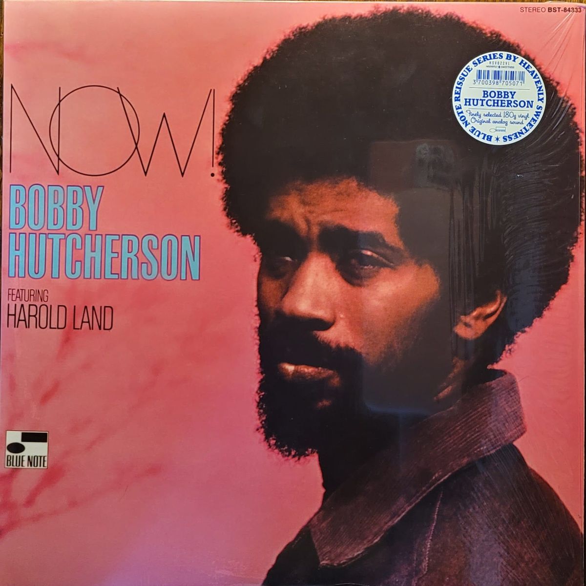 Bobby Hutcherson — Now! — Heavenly Sweetness
