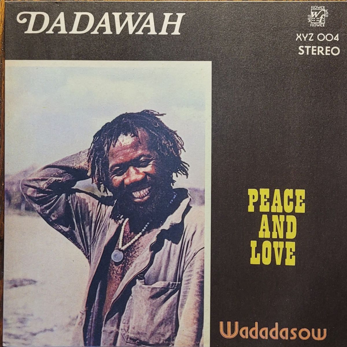 Dadawah — Peace and Love - Wadadasow — UK