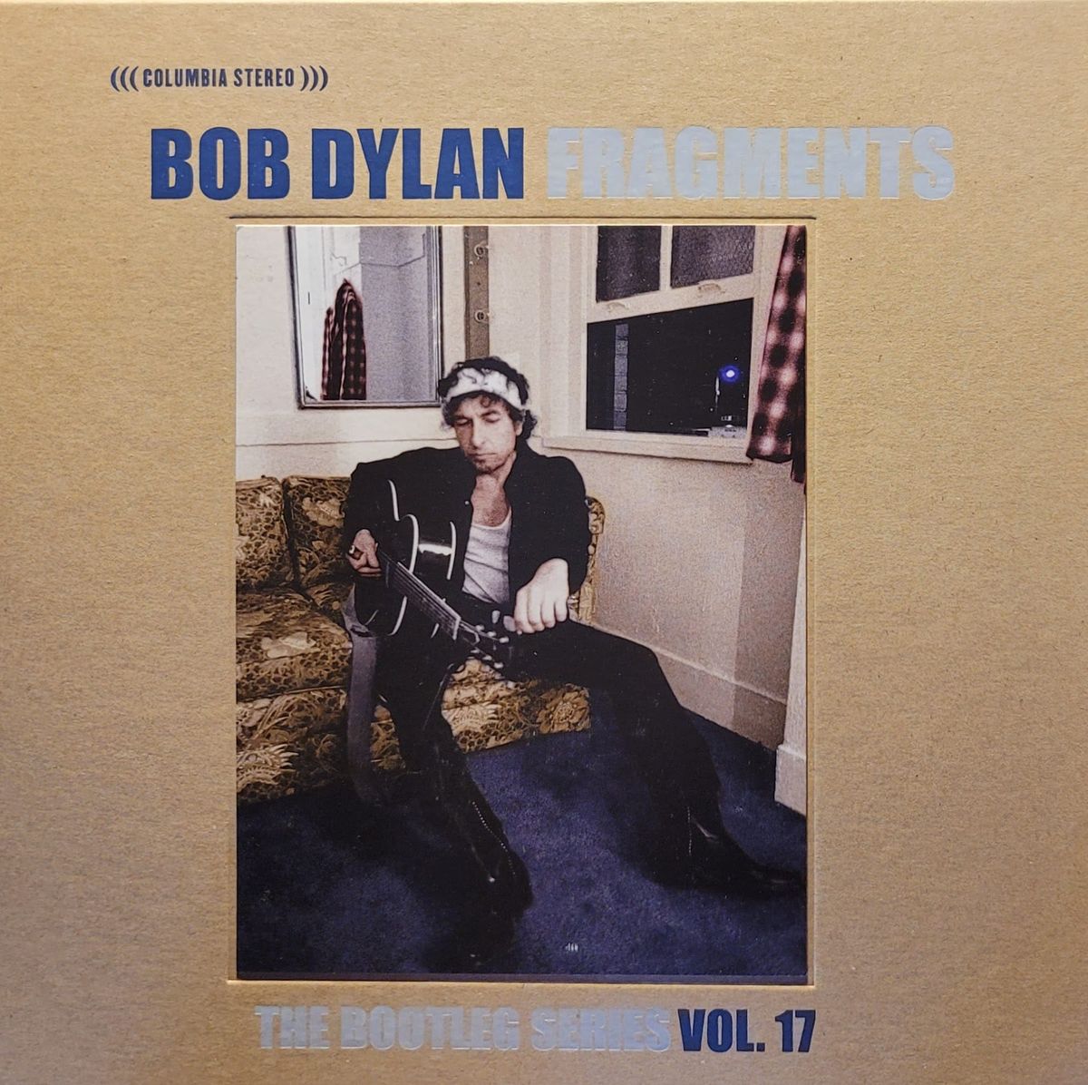 Bob Dylan — Fragments (The Bootleg Series Vol. 17) — Limited Edition