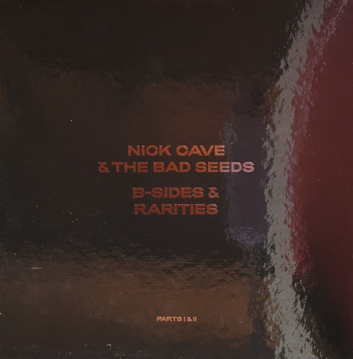 Nick Cave & The Bad Seeds — B-sides & Rarities (Parts I & II) — Original