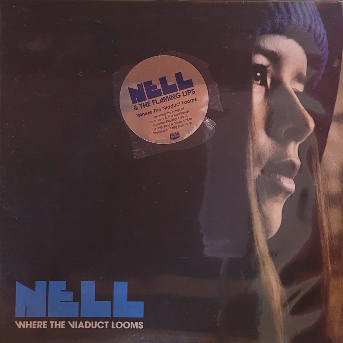 Nell & The Flaming Lips — Where the Viaduct Looms — Original