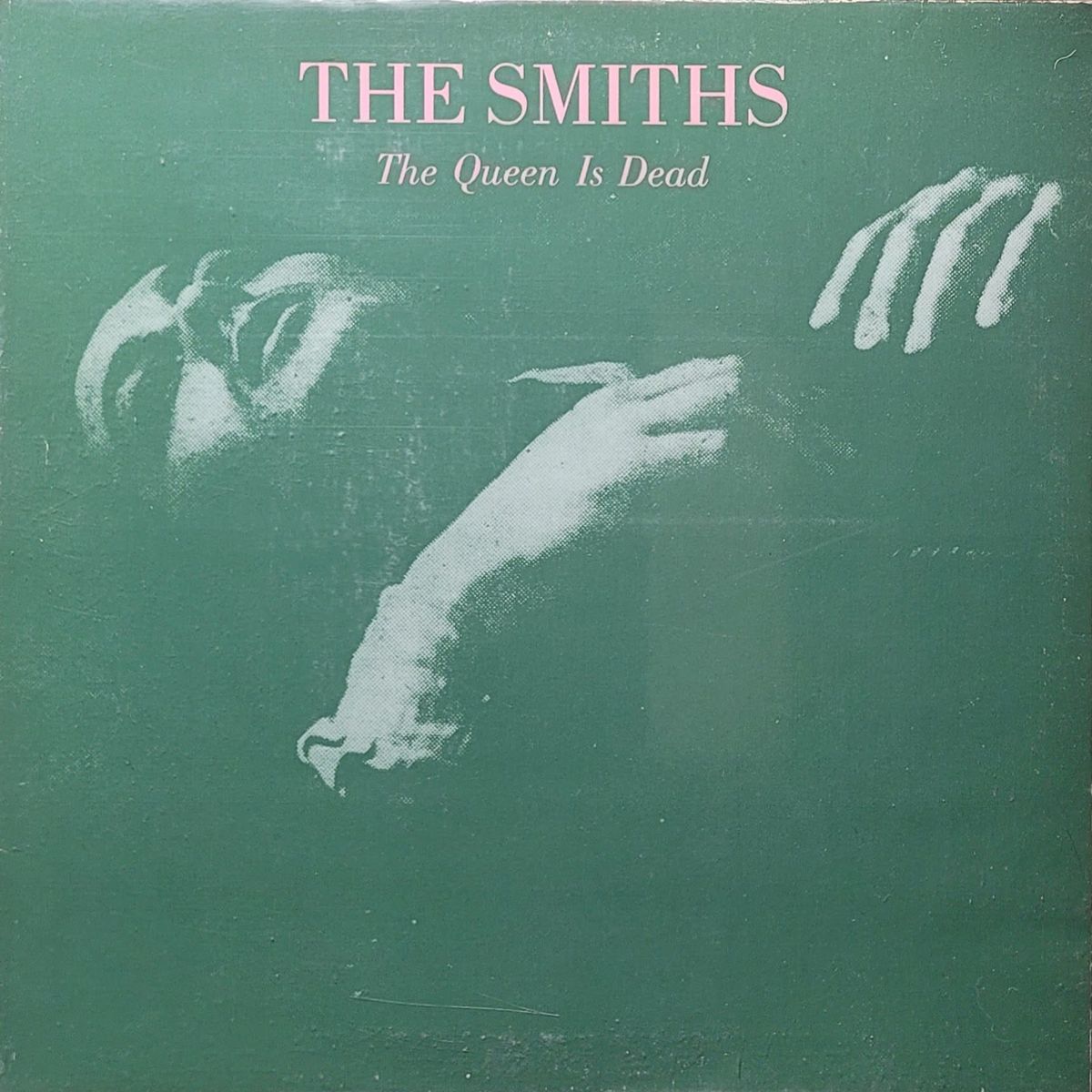 The Smiths — The Queen Is Dead — Canada
