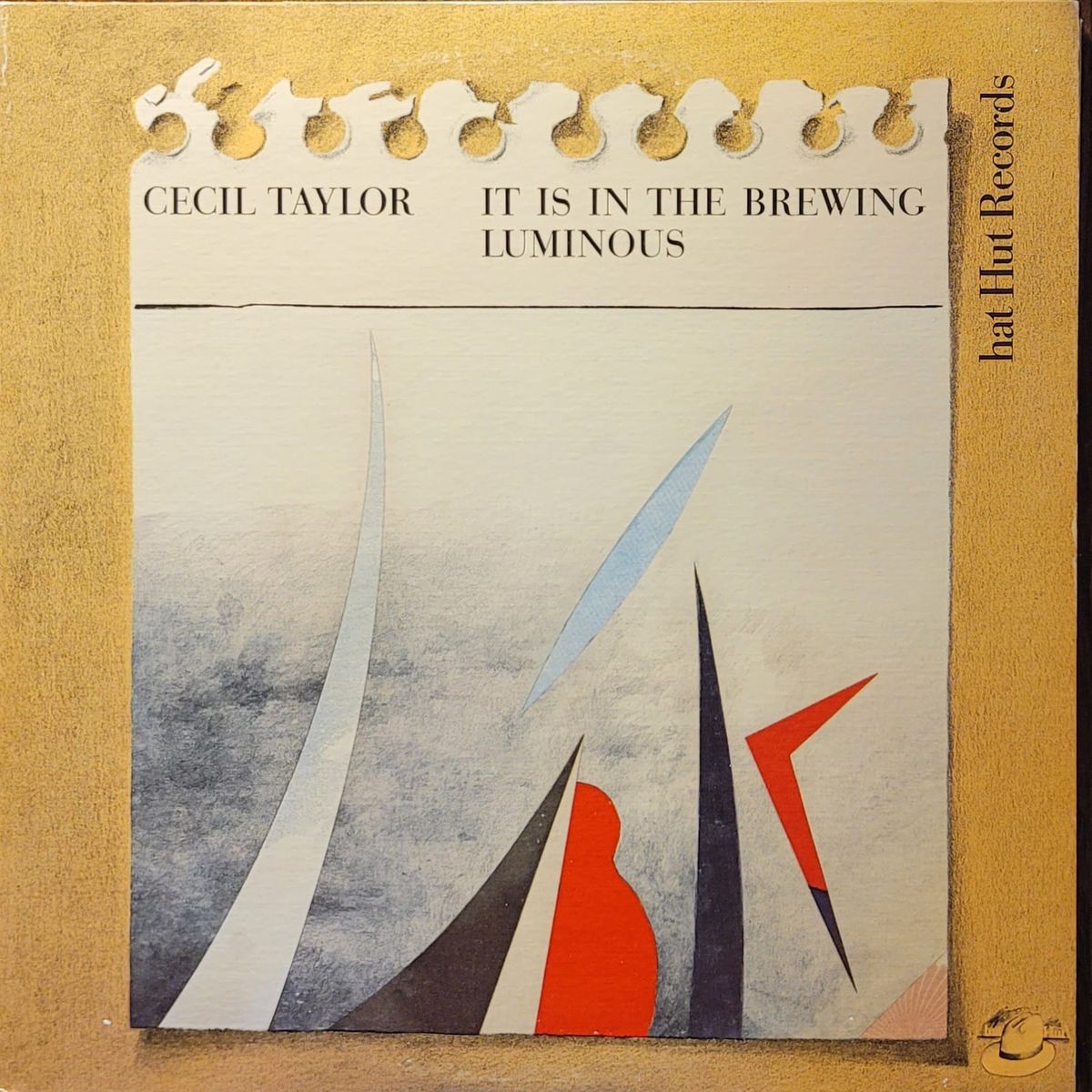 Cecil Taylor — It Is In The Brewing Luminous — Original