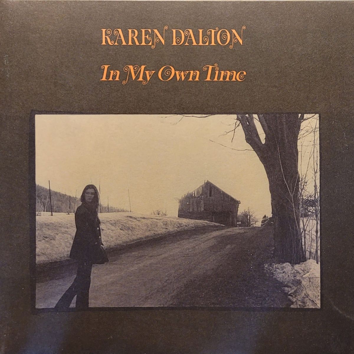 Karen Dalton — In My Own Time — 2022