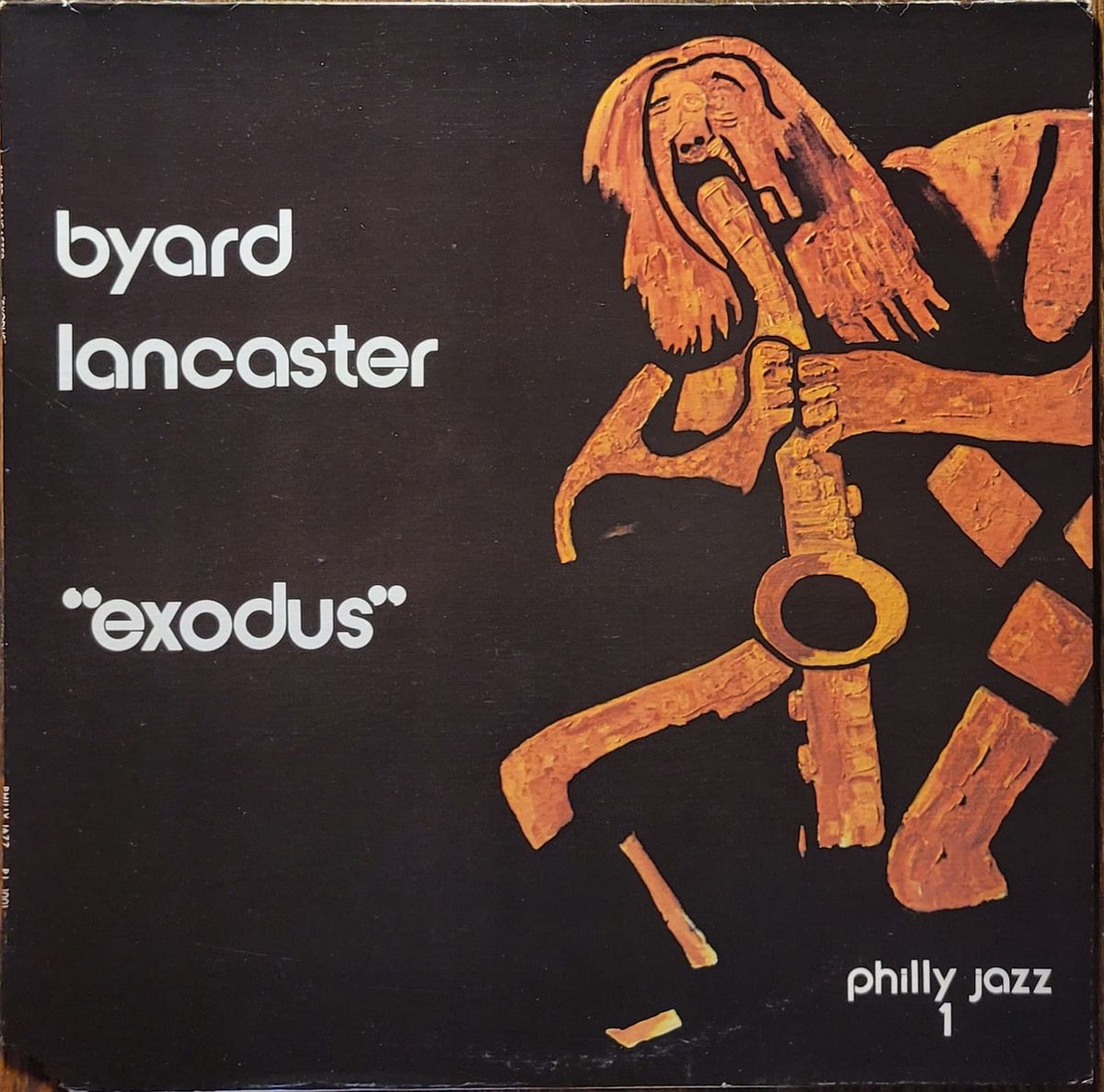 Byard Lancaster — Exodus — Original