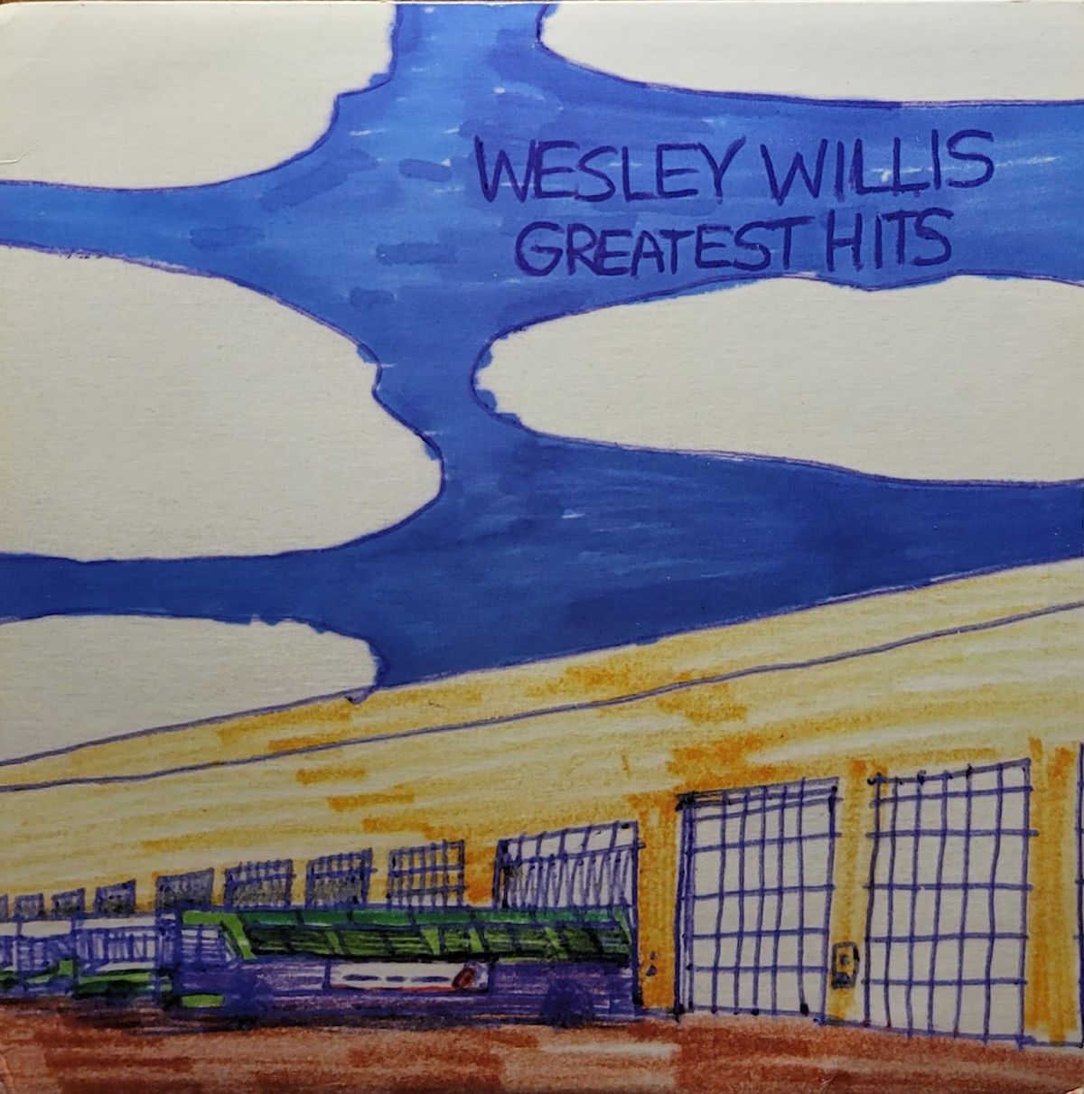 Wesley Willis — Greatest Hits — Original