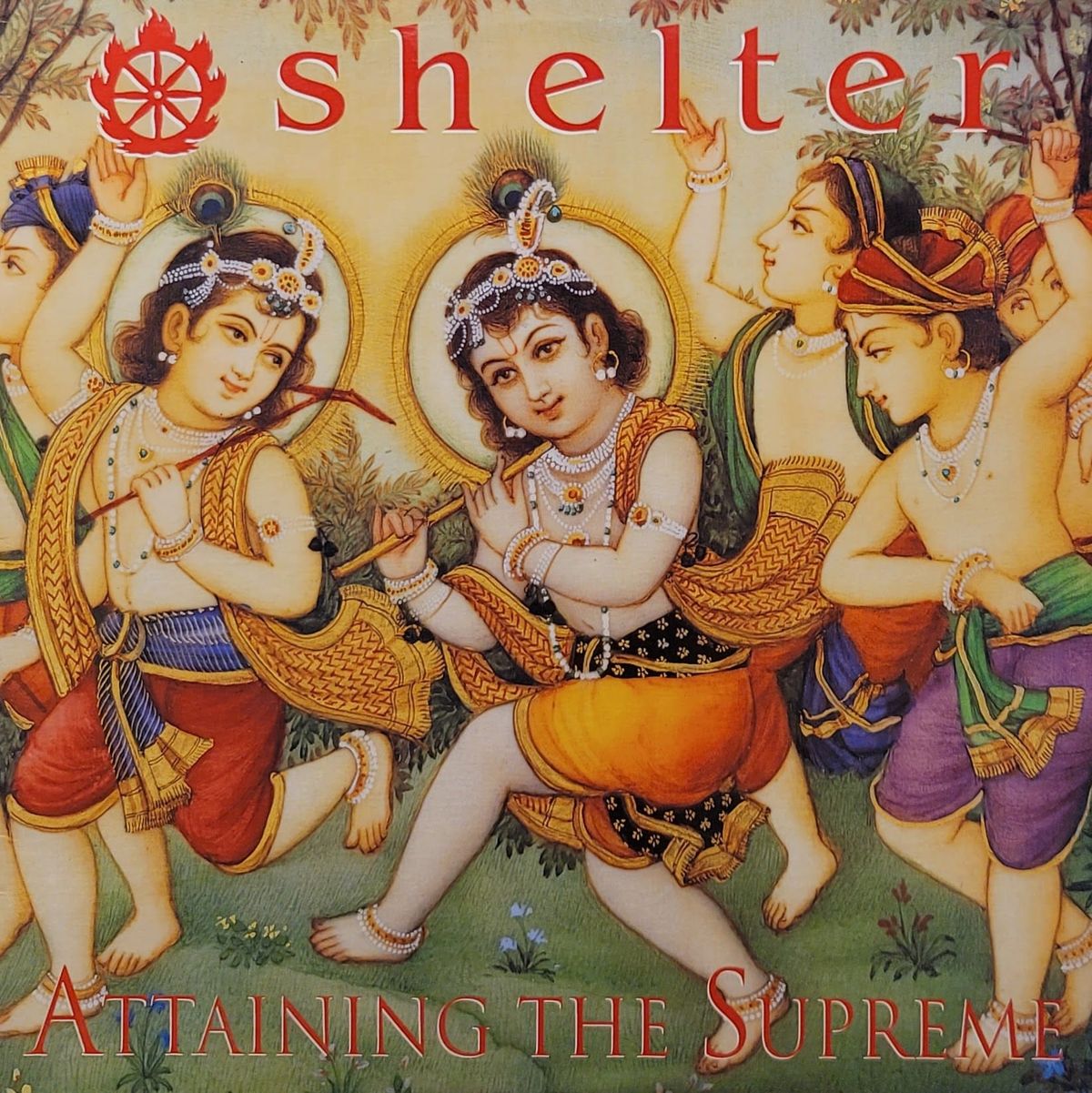 Shelter - Attaining The Supreme - Original