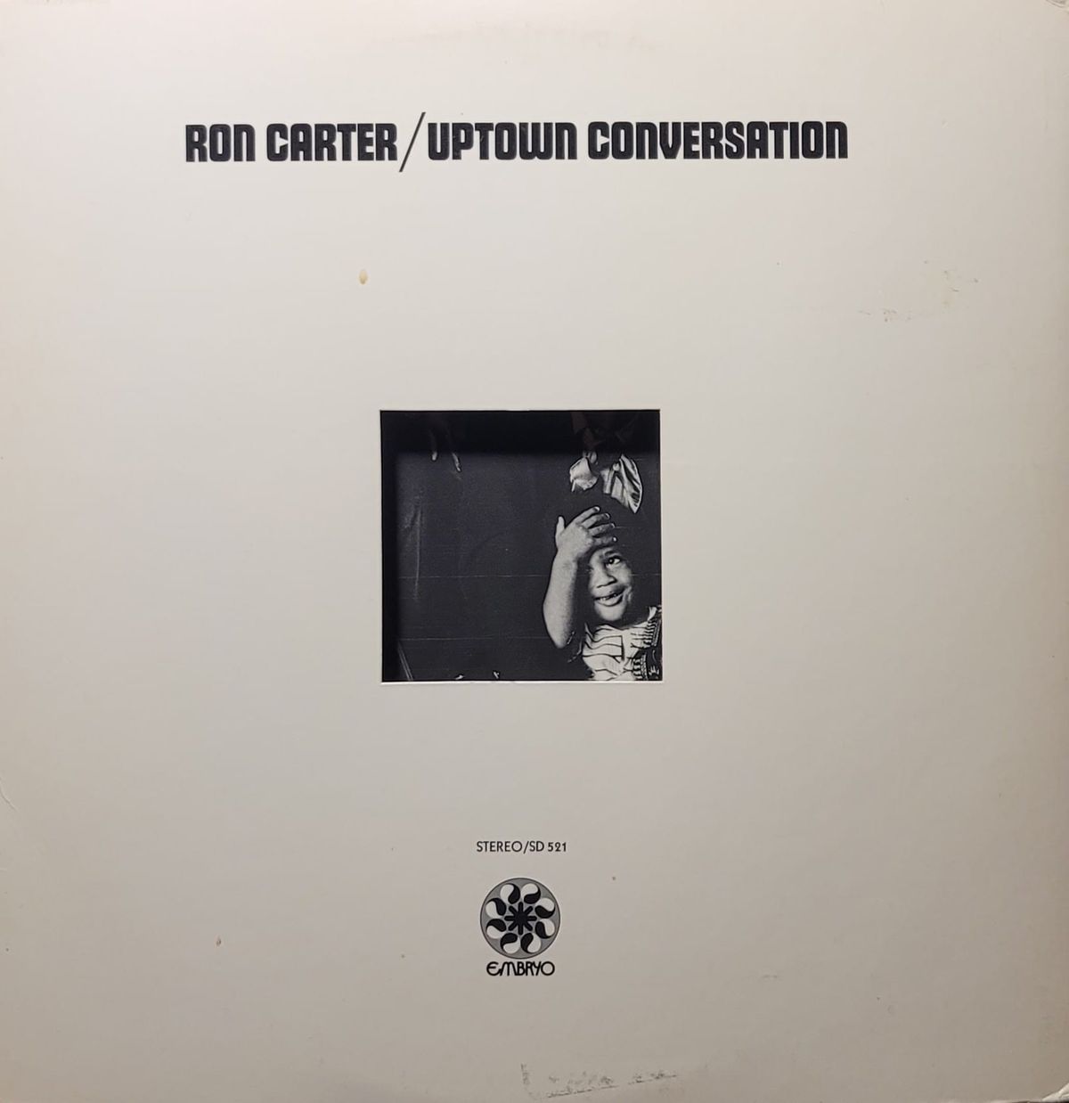 Ron Carter - Uptown Conversation - Original