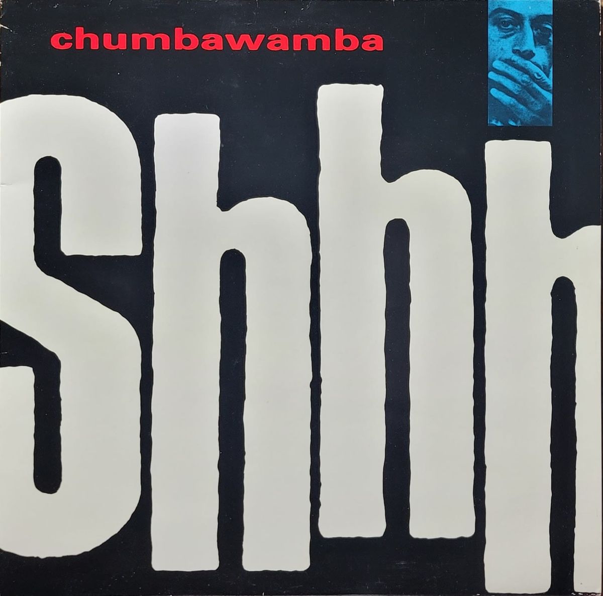 Chumbawamba - Shhh - Original