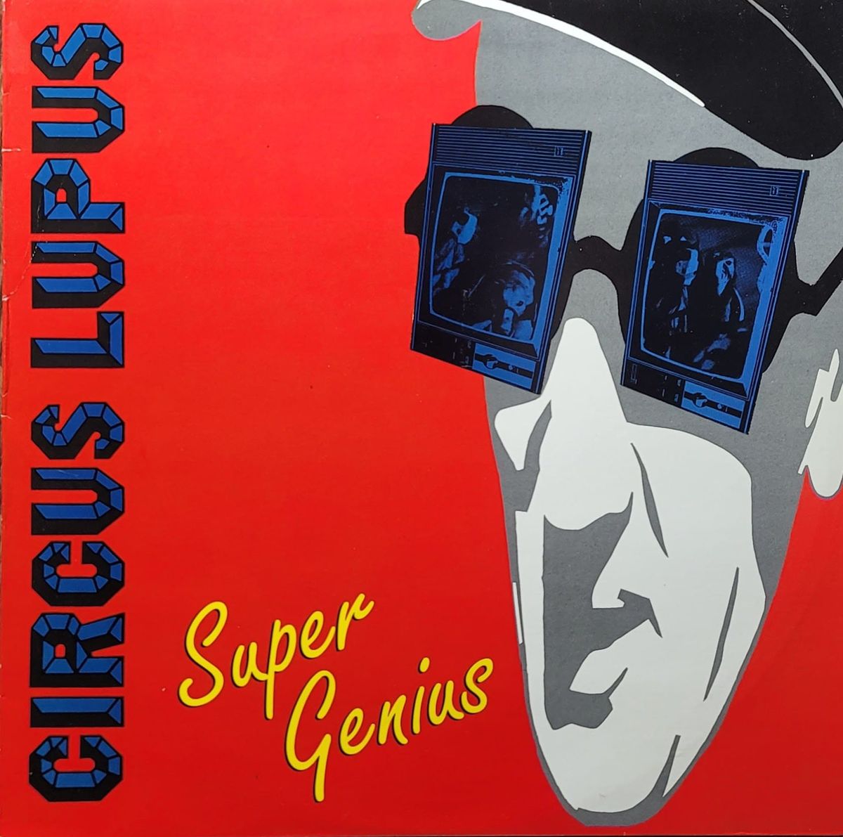 Circus Lupus - Super Genius - Original
