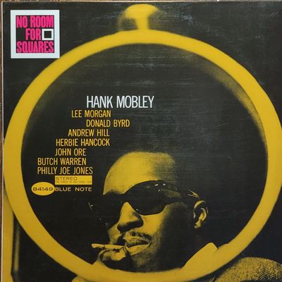 Hank Mobley — No Room for Squares — 2014