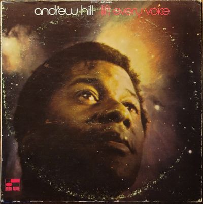 Andrew Hill — Lift Every Voice — 1970