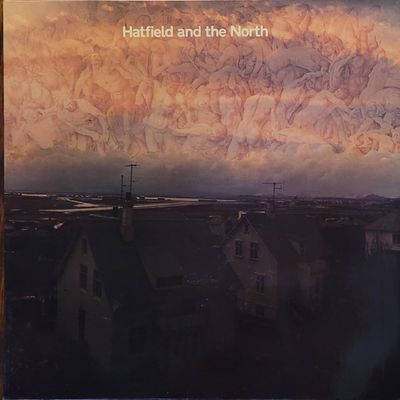 Hatfield and The North — Self-titled — UK Original