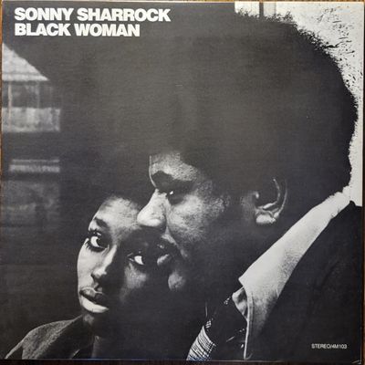 Sonny Sharrock — Black Woman — 4 Men With Beards