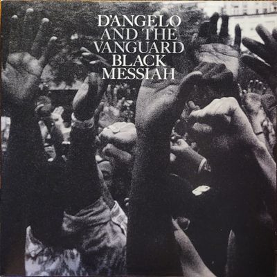 D’Angelo and The Vanguard — Black Messiah — Original