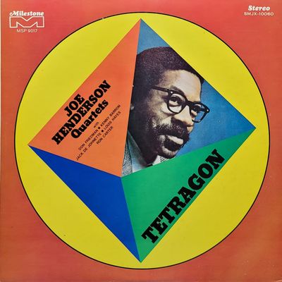Joe Henderson Quartets — Tetragon — Japan