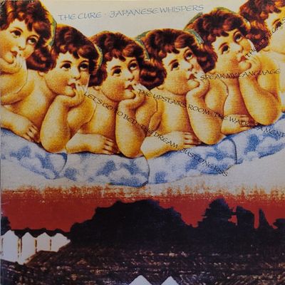 The Cure — Japanese Whispers — Canadian