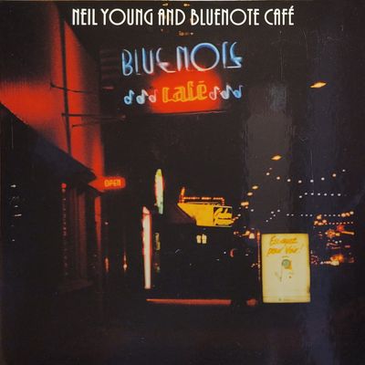Neil Young and Bluenote Cafe — Bluenote Cafe — Original