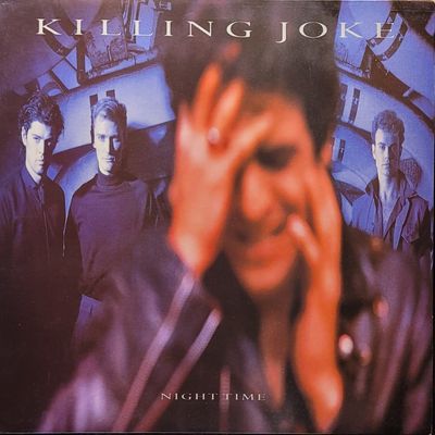 Killing Joke — Night Time — UK Original