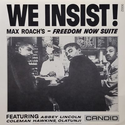 Max Roach — We Insist! — 2006